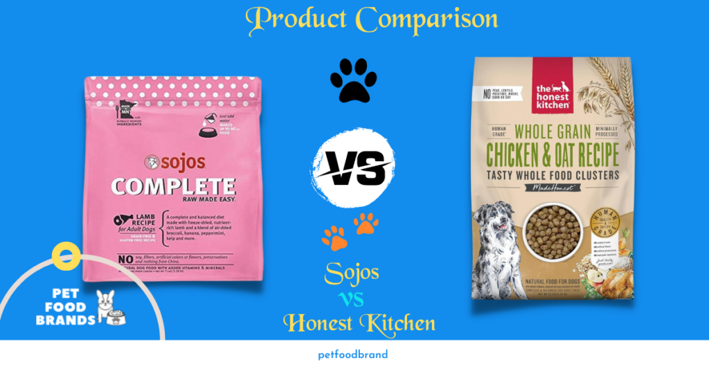 Sojos Vs. Honest Kitchen A Detailed 4-Factor Comparison