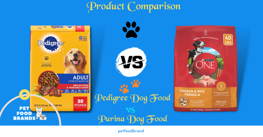 Pedigree Vs. Purina Dog Food: A Detailed 4-Factor Comparison